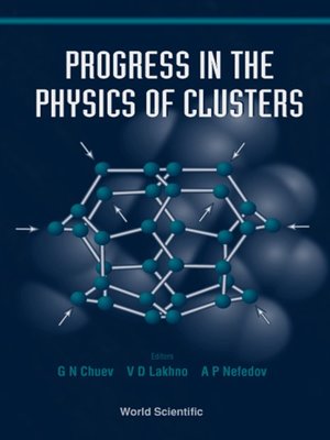 cover image of Progress In the Physics of Clusters